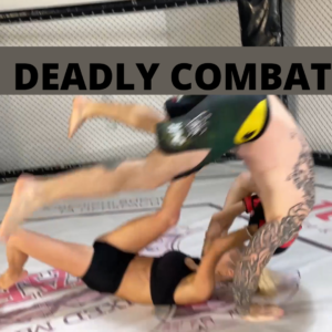 DEADLY COMBAT /PART 1