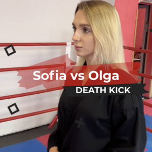 SOFIA VS OLHA DEATH KICK