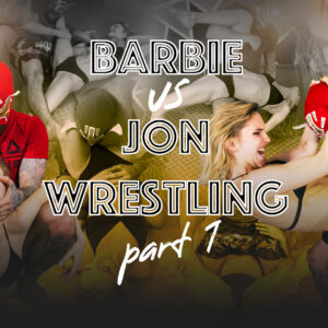 BARBIE VS JON – WRESTLING (Part 1) - JustHotFight