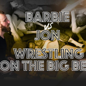 BARBIE VS JON — WRESTLING ON THE BIG BED