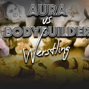 WRESTLING - AURA VS BODYBUILDER