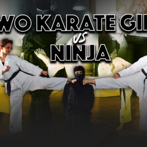 TWO KARATE GIRLS VS NINJA
