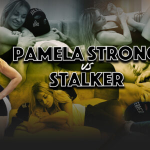 PAMELA STRONG VS STALKER