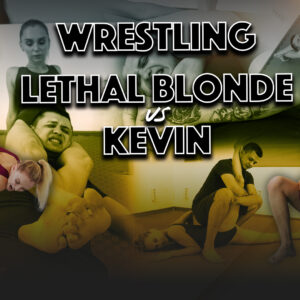 WRESTLING - LETHAL BLONDE VS KEVIN
